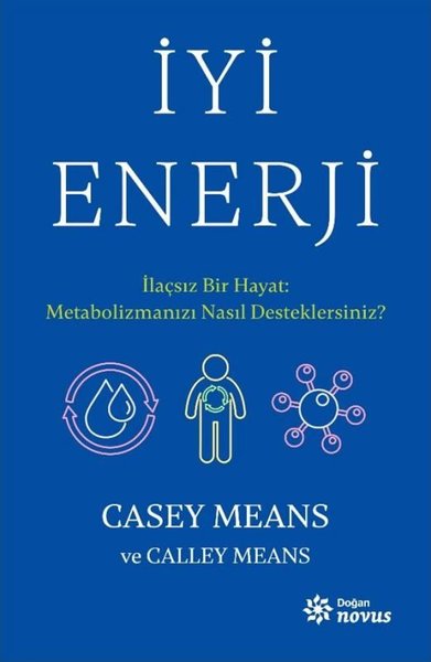 İyi Enerji - İlaçsız Bir Hayat: Metabolizmanızı Nasıl Desteklersiniz?