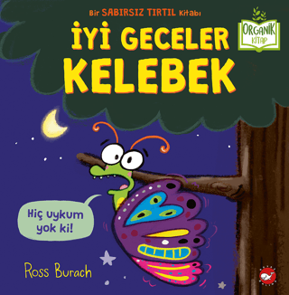 İyi Geceler Kelebek (Ciltli)