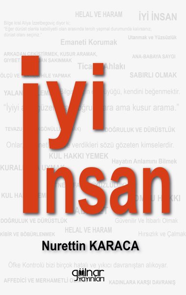 İyi İnsan Nurettin Karaca