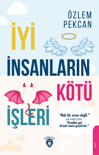 İyi İnsanların Kötü İşleri