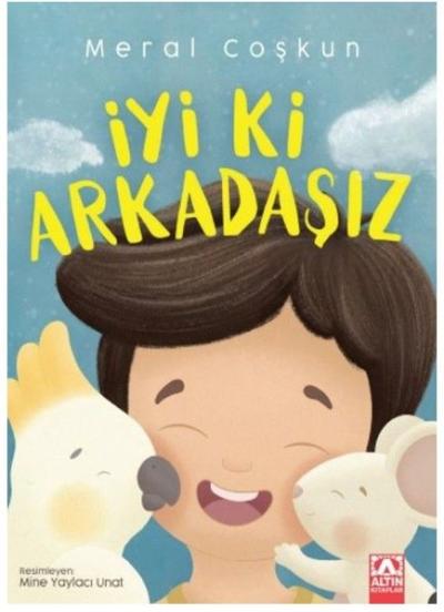 İyi ki Arkadaşız