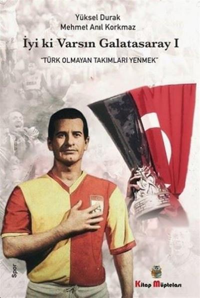 İyi ki Varsın Galatasaray Mehmet Anıl Korkmaz