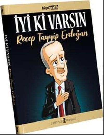 İyi ki Varsın Recep Tayyip Erdoğan (Ciltli) Alp Türkbiner