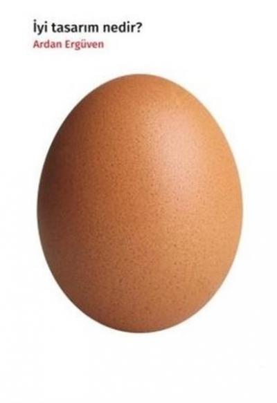İyi Tasarım Nedir?