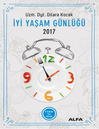 İyi Yaşam Günlüğü 2017 - Erkekler İçin Ajanda