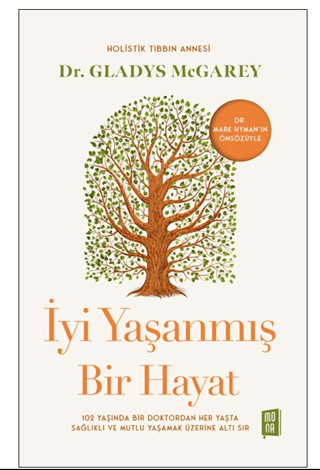 İyi Yaşanmış Bir Hayat