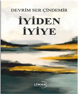 İyiden İyiye