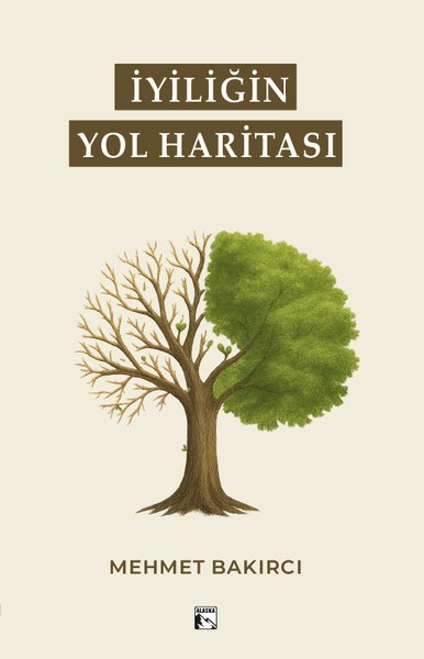 İyiliğin Yol Haritası