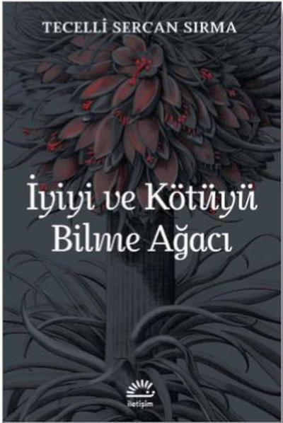 İyiyi ve Kötüyü Bilme Ağacı