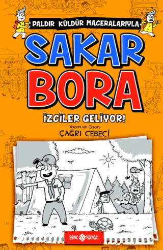 İzciler Geliyor! - Sakar Bora 6