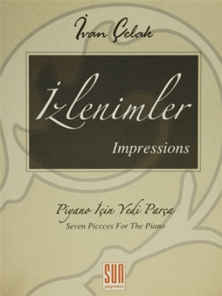 İzlenimler - Impressions Piyano İçin Yedi Parça
