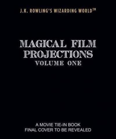 J.K. Rowling's Wizarding World: Magical Film Projections: Creatures (Ciltli)