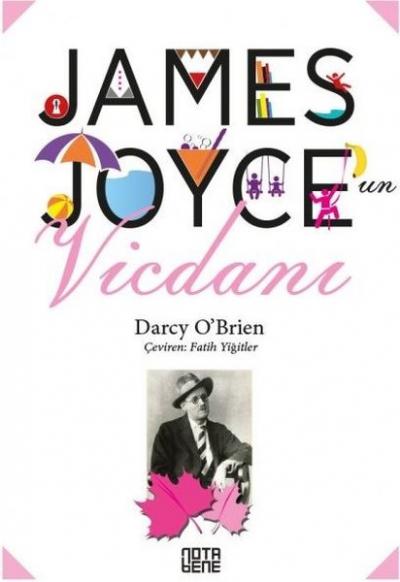 James Joyce'un Vicdanı Darcy O' Brien