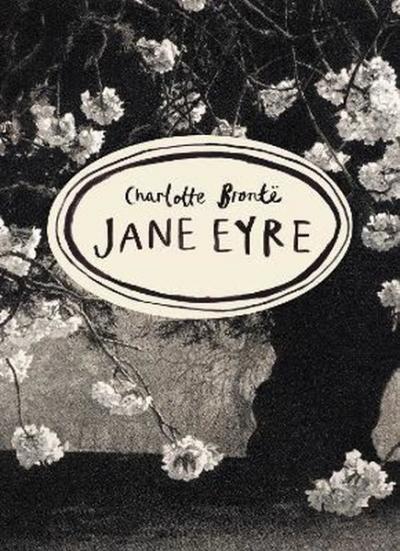 Jane Eyre (Vintage Classics Bronte Series) Charlotte Bronte