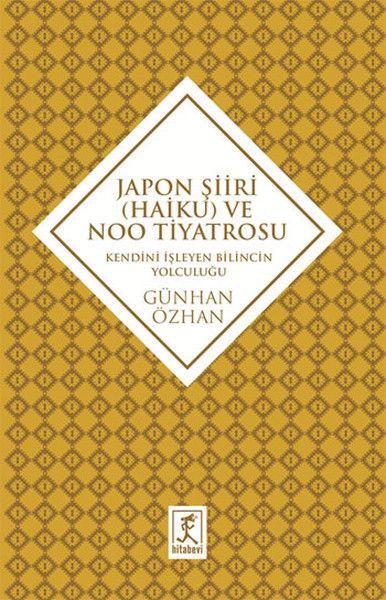 Japon Şiiri (Haiku) ve Noo Tiyatrosu