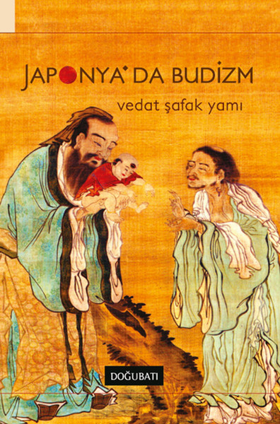 Japonya\'da Budizm Vedat Şafak Yamı