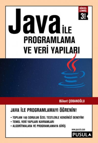 Java İle Programlama Ve Veri Yapıları Bülent Çobanoğlu