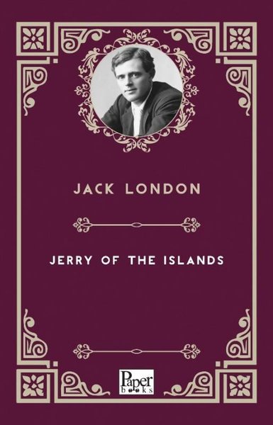Jerry of The Islands Jack London