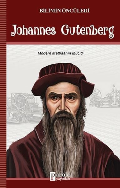 Johannes Gutenberg-Bilimin Öncüleri