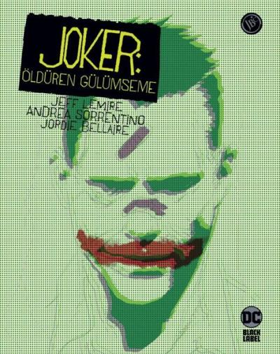 Joker: Öldüren Gülümseme Jeff Lemire