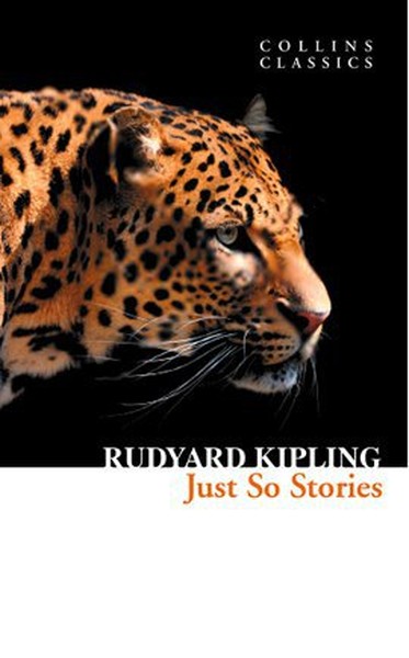 Just So Stories (Collins Classics) %10 indirimli Rudyard Kipling