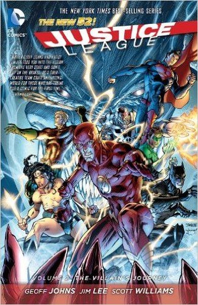 Justice League Volume 2: The Villain's Journey Jim Lee
