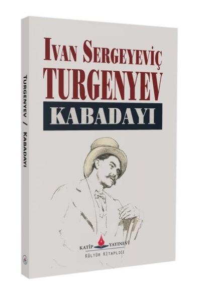 Kabadayı Ivan Sergeyeviç Turgenyev