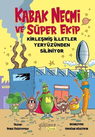 Kabak Necmi ve Süper Ekip - Kirleşmiş İlletler Yeryüzünden Siliniyor