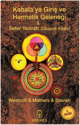 Kabalaya Giriş ve Hermetik Geleneği - Sefer Yezirah