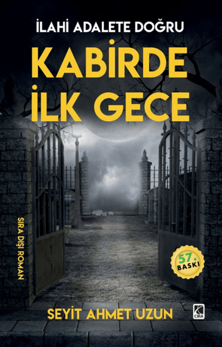 Kabirde İlk Gece Seyit Ahmet Uzun
