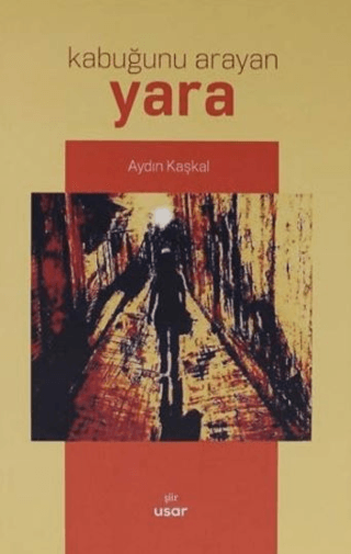 Kabuğunu Arayan Yara