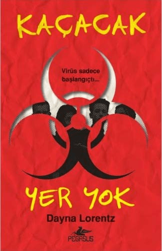 Kaçacak Yer Yok