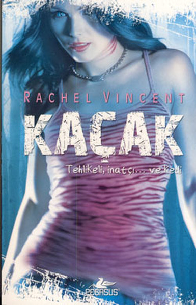 Kaçak - Dönüşüm Serisi 2. Kitap %30 indirimli Rachel Vincent