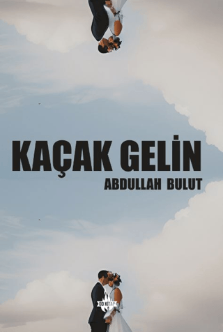 Kaçak Gelin