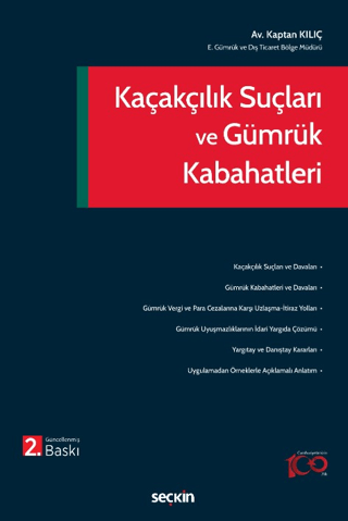 Kaçakçılık Suçları ve Gümrük Kabahatleri (Ciltli)