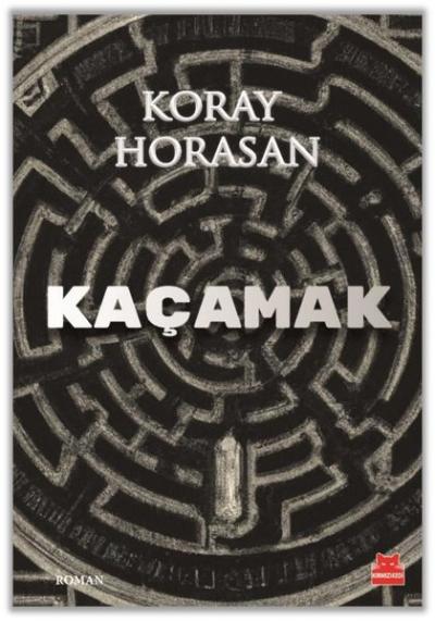 Kaçamak Koray Horasan