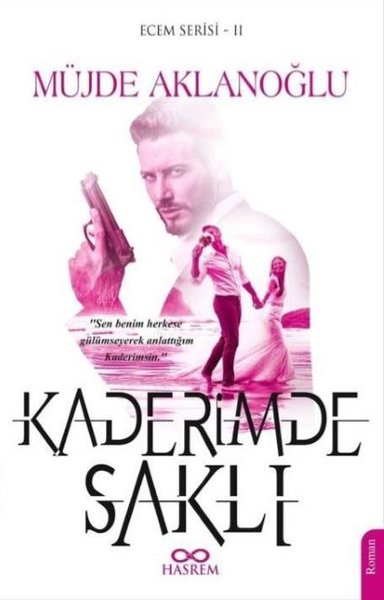 Kaderimde Saklı-Ecem Serisi 2