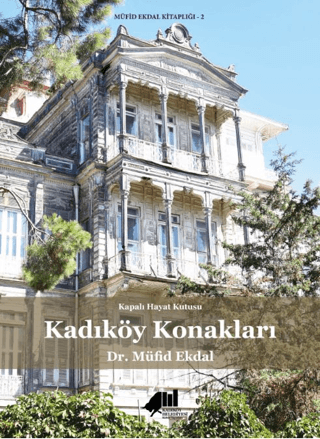 Kadıköy Konakları (Ciltli)