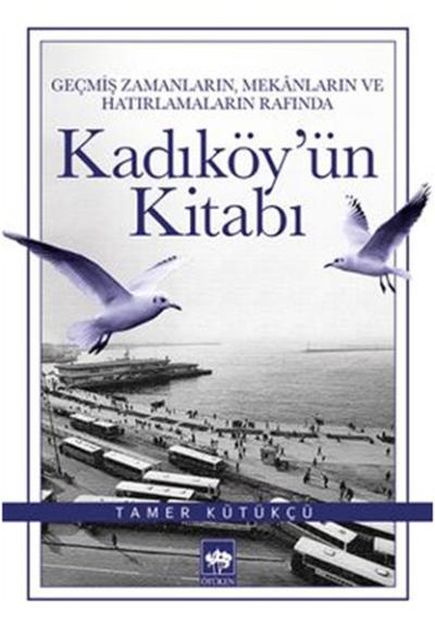 Kadıköy'ün Kitabı