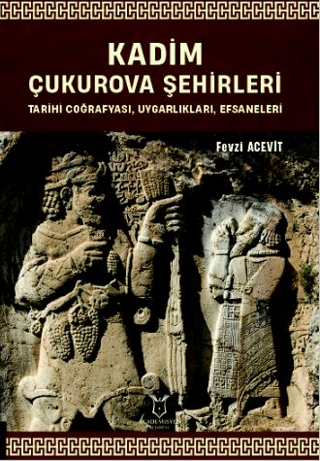 Kadim Çukurova Şehirleri