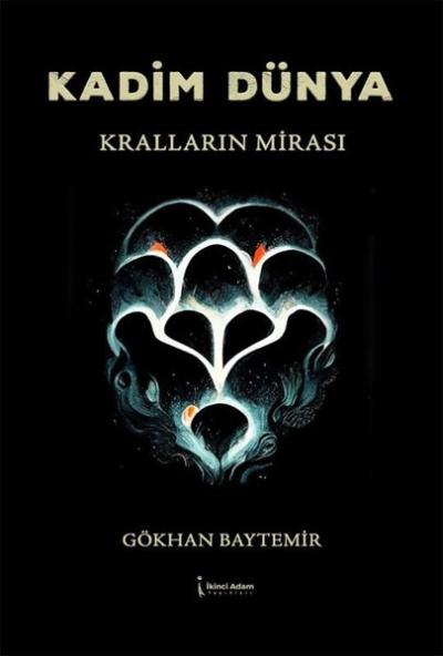 Kadim Dünya Kralların Mirası