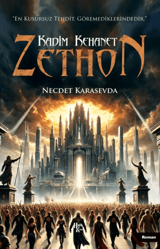 Kadim Kehanet: Zethon Necdet Karasevda