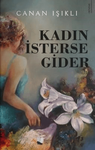 Kadın İsterse Gider