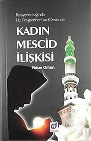 Kadın Mescid İlişkisi
