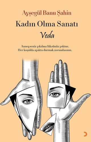 Kadın Olma Sanatı - Veda