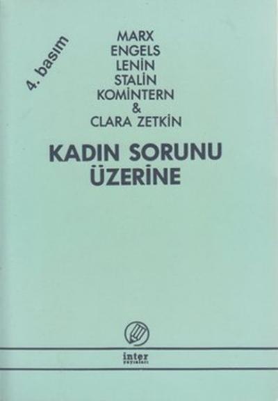 Kadın Sorunun Üzerine - Komintern