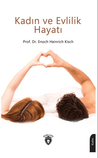 Kadın ve Evlilik Hayatı