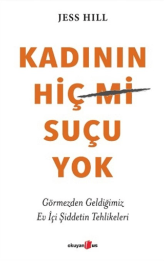 Kadının Hiç Suçu Yok