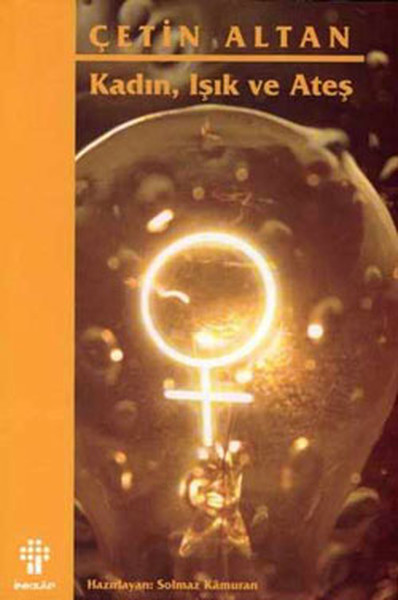 KadınIşık ve Ateş