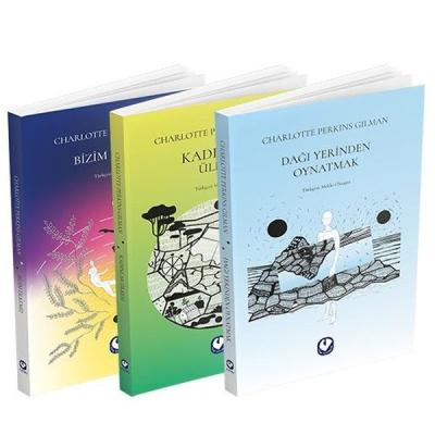 Kadınlar Ülkesi Üçlemesi Seti - 3 Kitap Takım Charlotte Perkins Gilman